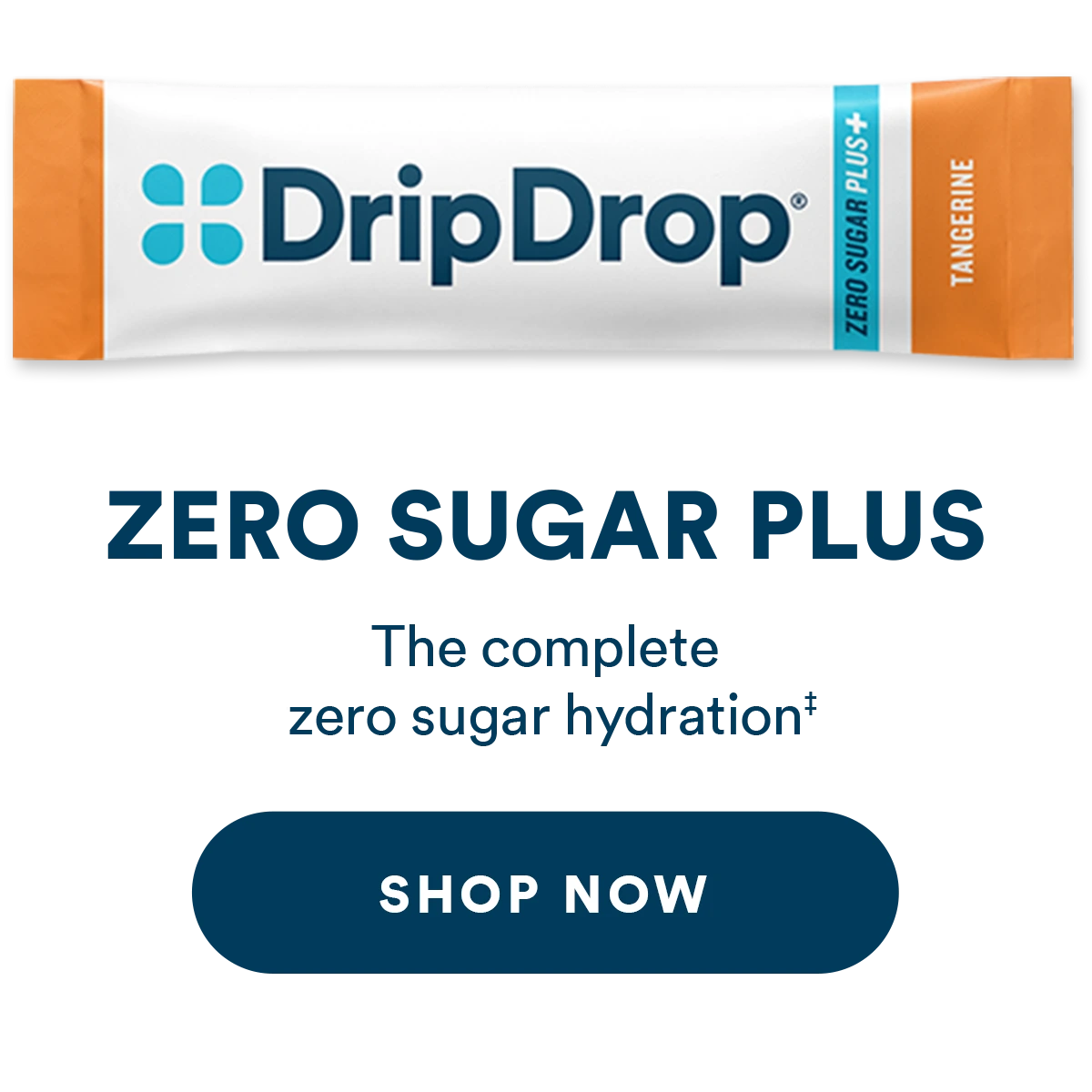 Zero Sugar Plus. The complete zero sugar hydration.